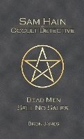 bokomslag Sam Hain - Occult Detective: #7 Dead Men Sell No Sales