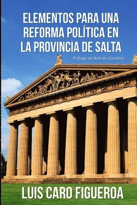 bokomslag Elementos para una reforma poltica en la Provincia de Salta