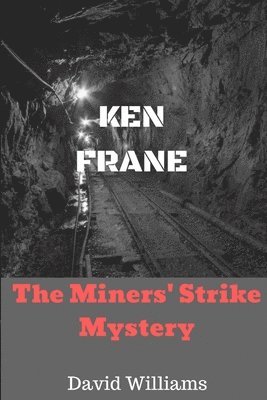 David Williams - Miners' Strike Mystery, Häftad