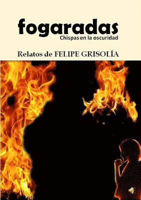 fogaradas 1