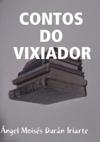 bokomslag Contos Do Vixiador