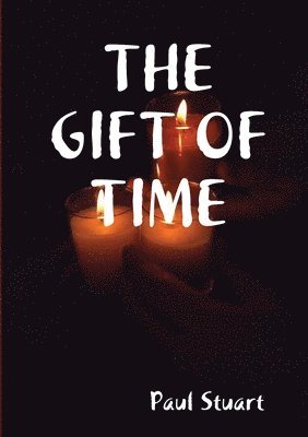 The Gift of Time 1