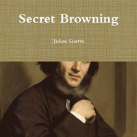 bokomslag Secret Browning