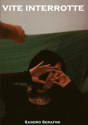 Sandro Serafini - Vite Interrotte, Häftad