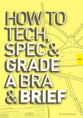 How to Tech, Spec & Grade a Bra and Brief 1