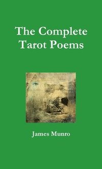 bokomslag The Complete Tarot Poems