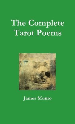 James Munro - Complete Tarot Poems, Häftad