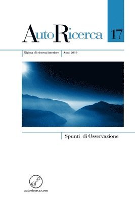 bokomslag AutoRicerca - Numero 17, Anno 2019 - Spunti di Osservazione