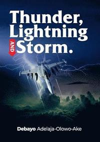 bokomslag Thunder, Lightning & Storm