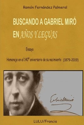 Ramon Fernandez Palmeral - Buscando a Gabriel Miró en Años y Leguas, Häftad