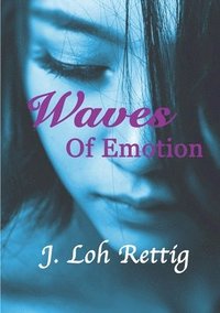 bokomslag Waves Of Emotion