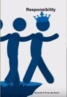 Alexander P. M. Van Den Bosch - Responsibility, Inbunden