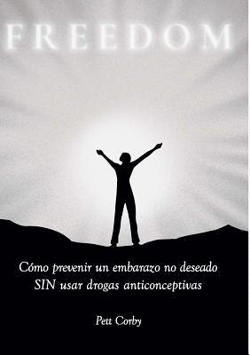 bokomslag C?mo prevenir un embarazo no deseado SIN usar drogas anticonceptivas