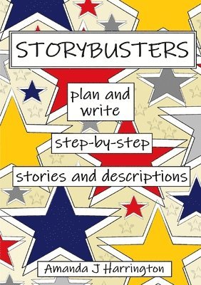 Storybusters Plan and Write Step-by-step Stories and Descriptions 1