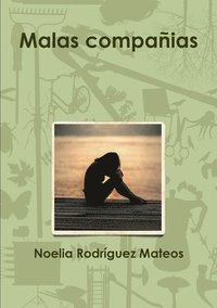 bokomslag Malas compañias