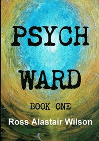 bokomslag Psych Ward