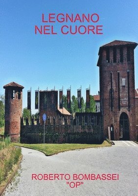 Legnano Nel Cuore 1