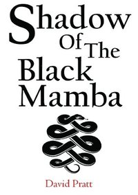bokomslag Shadow of the Black Mamba