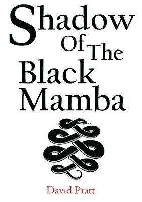 Shadow of the Black Mamba 1