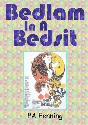bokomslag Bedlam In A Bedsit