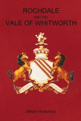 Rochdale and the Vale of Whitworth 1