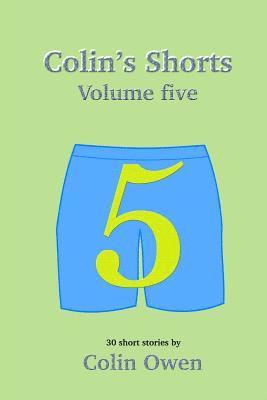 Colin's Shorts - Volume 5 1