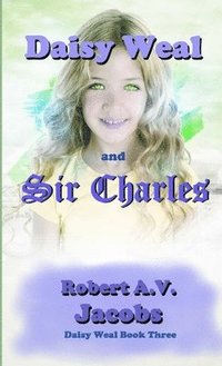 bokomslag Daisy Weal and Sir Charles