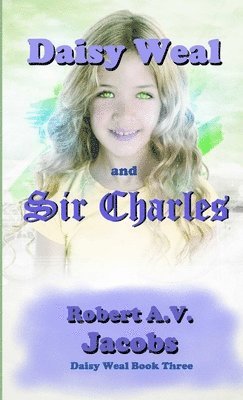 Daisy Weal and Sir Charles 1