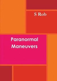 bokomslag Paranormal Maneuvers
