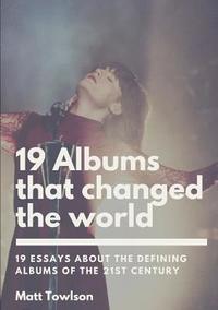 bokomslag 19 Albums That Changed The World