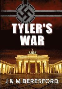 bokomslag Tyler's War