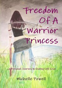 bokomslag Freedom Of A Warrior Princess