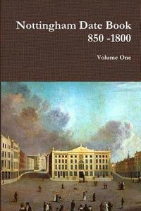 bokomslag Nottingham Date Book 1 850 -1800