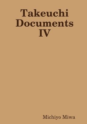 bokomslag Takeuchi Documents IV