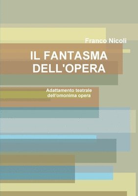 bokomslag Il Fantasma Dell'opera