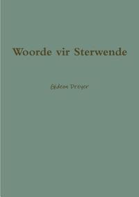 bokomslag Woorde vir Sterwende