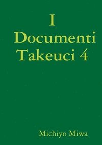 bokomslag I Documenti Takeuci 4