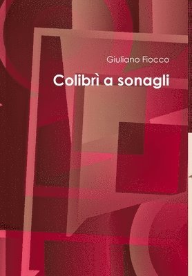 bokomslag Colibrì a sonagli