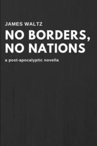 bokomslag No Borders, No Nations
