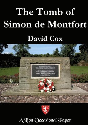 bokomslag The Tomb of Simon de Montfort