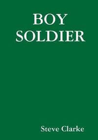 bokomslag Boy Soldier