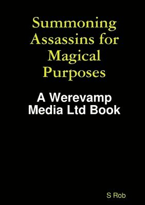 Summoning Assassins for Magical Purposes 1