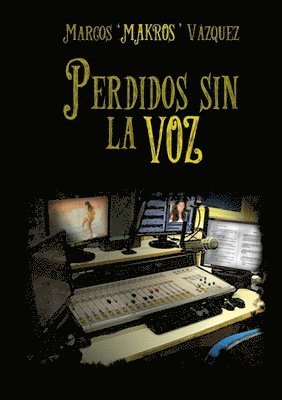 Perdidos sin la voz 1