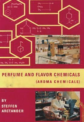 Perfume and Flavor Chemicals (Aroma Chemicals) Vol.1 1