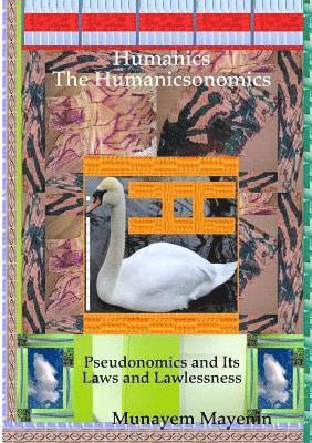 Humanics The Humanicsonomics 1