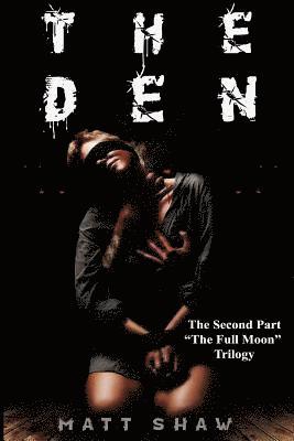 bokomslag Den: A Psychological Horror Novel