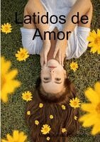 Maria Ximena Dediego - Latidos de Amor, Häftad. Tillgänglighet: Lägg i varukorg