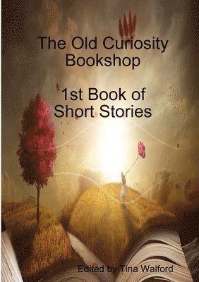 The Old Curiosity Bookshop 1st Book of Short Stories 1