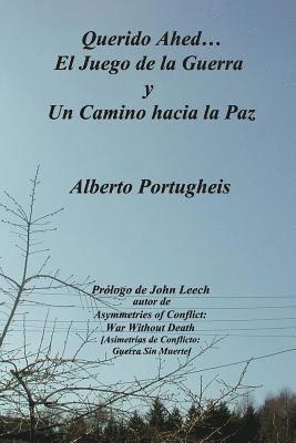 Querido Ahed... El Juego de la Guerra y Un Camino Hacia la Paz