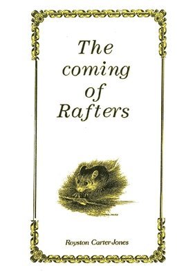 The Coming Of Rafters 1